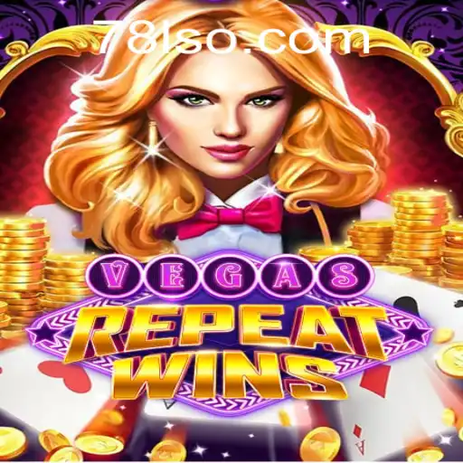Descubra o Empolgante Jogo VegasRepeatWins e Sua Parceria com 78L.COM